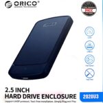 ORICO HDD CASE 2.5 INCH 2020U3 3.0 NEW MODEL